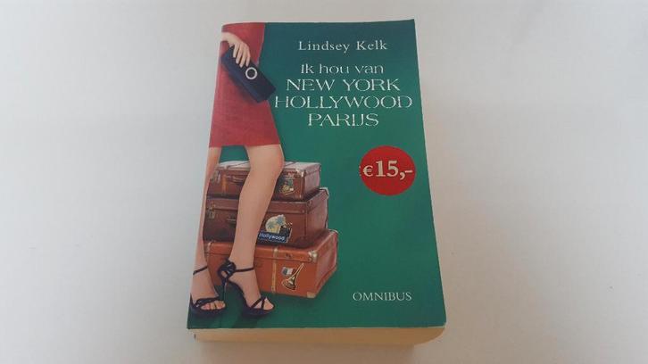Boek: Ik hou van New York, Hollywood, Parijs, Lindsey Kelk, Livres, Romans, Utilisé, Enlèvement ou Envoi
