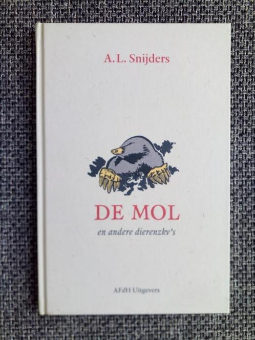 De mol en andere dierenzkv's - A.L. Snijders, Livres, Littérature, Comme neuf, Pays-Bas, Enlèvement ou Envoi