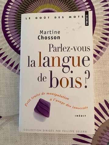 Parlez-vous la langue de bois ?  Livre  beschikbaar voor biedingen