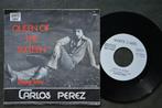 Carlos Perez – Queen Of The Sixteen (B) - vinyl singel, Cd's en Dvd's, Vinyl Singles, Gebruikt, 7 inch, Single, Ophalen of Verzenden