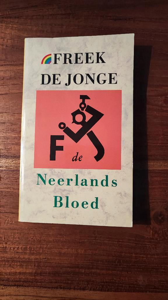 Neerlands Bloed - Freek De Jonge, Boeken, Romans, Ophalen of Verzenden