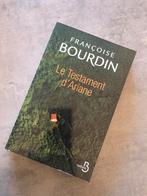 Le testament d’Ariane Françoise Bourdin, Livres, Enlèvement ou Envoi, Utilisé, Françoise Bourdin