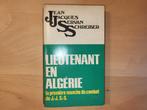 Lieutenant en Algérie, Livres, Guerre & Militaire, 1945 à nos jours, Jean Jacques Servan Schreiber, Utilisé, Enlèvement ou Envoi
