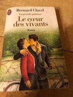 La Grande Patience : le coeur des vivants, Bernard Clavel, Boeken, Gelezen, Ophalen of Verzenden