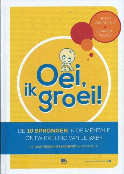 van de Rijt & Plooij - Oei, ik groei!, Boeken, Zwangerschap en Opvoeding, Zo goed als nieuw, Ophalen of Verzenden