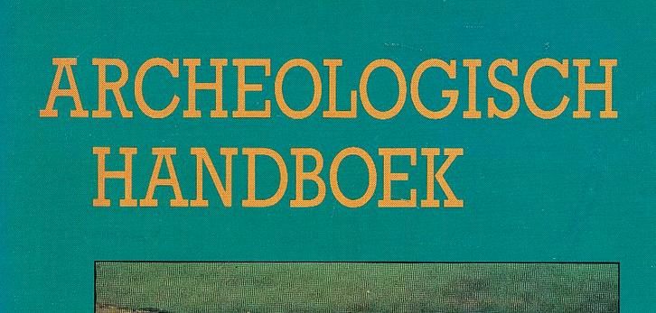 Archeologisch handboek. Methoden, hulpmiddelen, wetenschap, Boeken, Overige Boeken, Zo goed als nieuw, Ophalen of Verzenden
