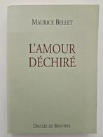 Maurice Bellet,  l'amour déchiré, boek nieuwstaat, Ophalen of Verzenden, Zo goed als nieuw