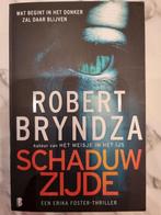 Schaduw zijde - Robert Bryndza, Boeken, Thrillers, Ophalen of Verzenden, Nieuw
