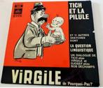 Vinyl LP Virgile Tich et la pilule humour cabaret Bruxelles, 12 pouces, Enlèvement ou Envoi