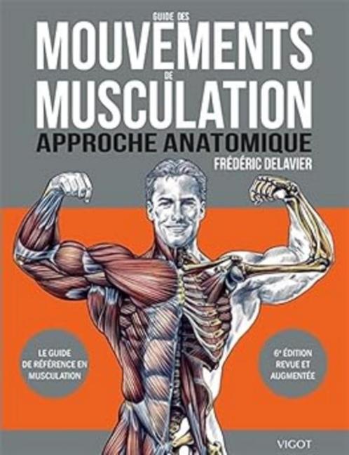 Guide des mouvements de musculations (Frédéric Delavier), Boeken, Sportboeken, Zo goed als nieuw, Ophalen of Verzenden