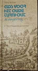 Gids voor het oude Turnhout en omgeving. Deel 2, Boeken, Overige merken, Ophalen of Verzenden, Zo goed als nieuw, Reisgids of -boek