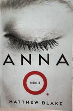 ANNA O Matthew Blake, Europa overig, Ophalen of Verzenden, Zo goed als nieuw, Matthew Blake