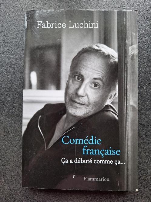 Fabrice Luchini - Ca a débuté comme ça, Boeken, Biografieën, Zo goed als nieuw, Overige, Ophalen of Verzenden