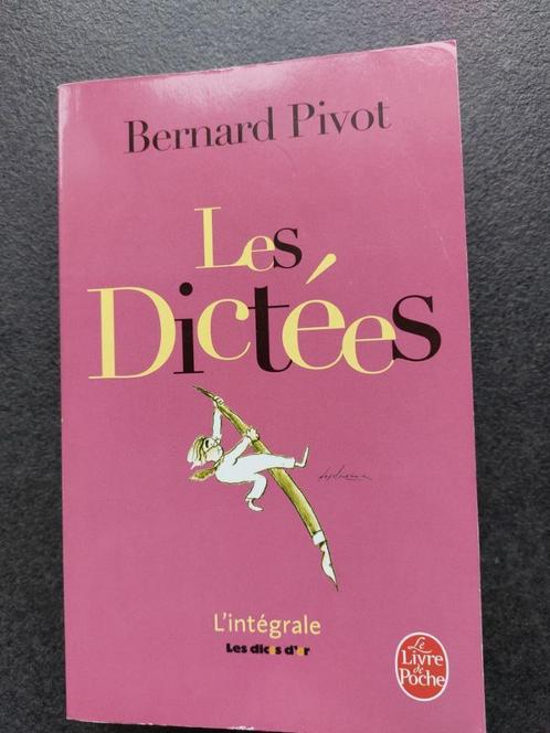 Bernard Pivot - les dictées, Livres, Livres d'étude & Cours, Utilisé, Ne s'applique pas, Enlèvement ou Envoi