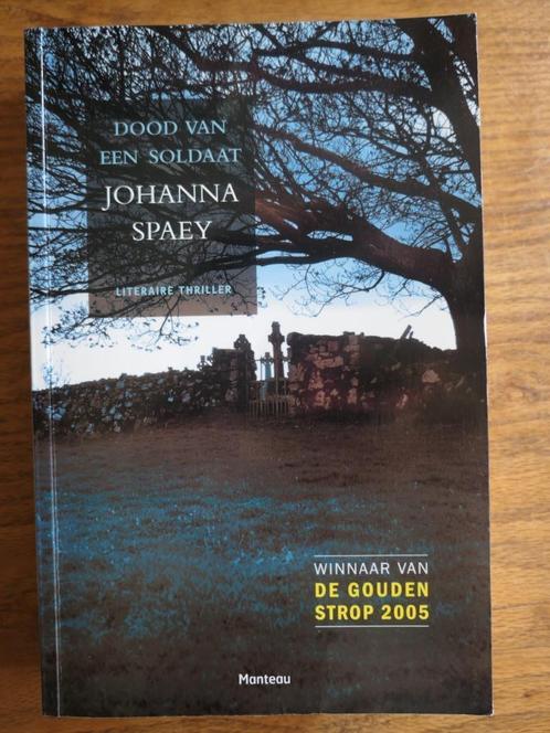 Dood van een soldaat (Johanna Spaey) Roman, Boeken, Oorlog en Militair, Zo goed als nieuw, Ophalen
