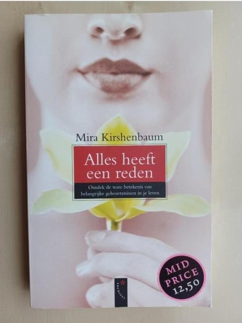 Mira Kirshenbaum - Alles Heeft een Reden, Boeken, Psychologie, Gelezen, Ophalen of Verzenden