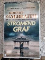 Robert Galbraith - Stromend graf, Boeken, Thrillers, Ophalen of Verzenden, Nieuw, Robert Galbraith