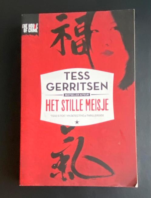 Tess Gerritsen - Het stille meisje, Livres, Thrillers, Comme neuf, Enlèvement ou Envoi