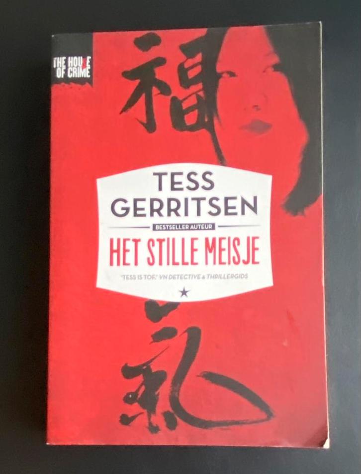 Tess Gerritsen - Het stille meisje, Boeken, Thrillers, Zo goed als nieuw, Ophalen of Verzenden