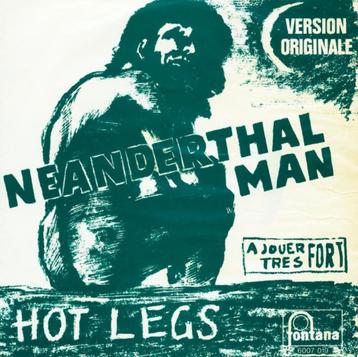 HOT LEGS – Neanderthal Man ( 1970 Psych/rock 45T ) beschikbaar voor biedingen