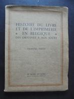 Histoire du Livre et de l'Imprimerie en Belgique...6 delen, Antiquités & Art, Antiquités | Livres & Manuscrits, Enlèvement ou Envoi