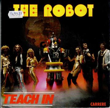 Vinyl, 7"   -   Teach In* – The Robot beschikbaar voor biedingen