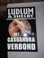 Robert Ludlum - Het Cassandra verbond, Comme neuf, Robert Ludlum; P. Shelby, Enlèvement ou Envoi