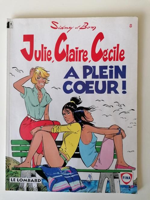Julie, Claire, Cécile - A plein coeur ! - DL1993 Fina (Pub), Boeken, Stripverhalen, Zo goed als nieuw, Eén stripboek, Ophalen of Verzenden