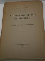 1954  H. Bernard De campagne van 1815 in België, Gelezen, 19e eeuw, H. BERNARD, Ophalen of Verzenden