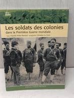 Les Soldats des colonies dans la première guerre mondiale, Ophalen of Verzenden, Zo goed als nieuw