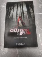 Livre "Le chaperon rouge", Boeken, Romans, Ophalen of Verzenden