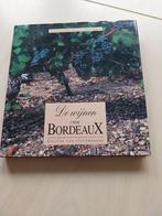 De wijnen van Bordeaux, Boeken, Gezondheid, Dieet en Voeding, Ophalen, Dieet en Voeding, Etienne Van Steenberghe, Zo goed als nieuw