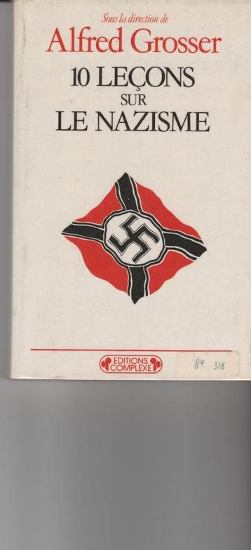 10 Leçons sur le nazisme Alfred Grosser beschikbaar voor biedingen