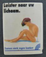 magneet luister naar uw lichaam samen sterk tegen kanker, Verzamelen, Ophalen of Verzenden, Gebruikt, Gebruiksvoorwerp