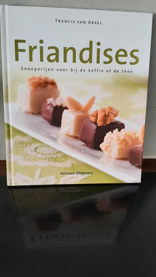 F. van Arkel - Friandises, Boeken, Kookboeken, Zo goed als nieuw, Ophalen of Verzenden