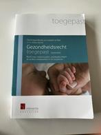 Liesbeth te Rijdt - Gezondheidsrecht toegepast, Boeken, Ophalen of Verzenden, Zo goed als nieuw, Liesbeth te Rijdt; Dominique Minten