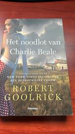 Robert Goolrick - Het noodlot van Charlie Beale, Comme neuf, Robert Goolrick, Enlèvement ou Envoi