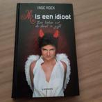 Inge Rock - Ik is een idioot, Livres, Psychologie, Inge Rock, Utilisé, Enlèvement ou Envoi