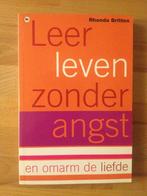 Leer leven zonder angst en omarm de liefde, Boeken, Psychologie, Ophalen of Verzenden, Zo goed als nieuw