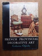French provincial decorative art, Antiek en Kunst, Antiek | Boeken en Manuscripten, Ophalen of Verzenden, Catharine Oglesby