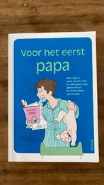Boek - Voor het eerst papa - Lionel Pailles, Zwangerschap en Bevalling, Nieuw, Ophalen of Verzenden, Lionel Pailles; Benoit le Goedec