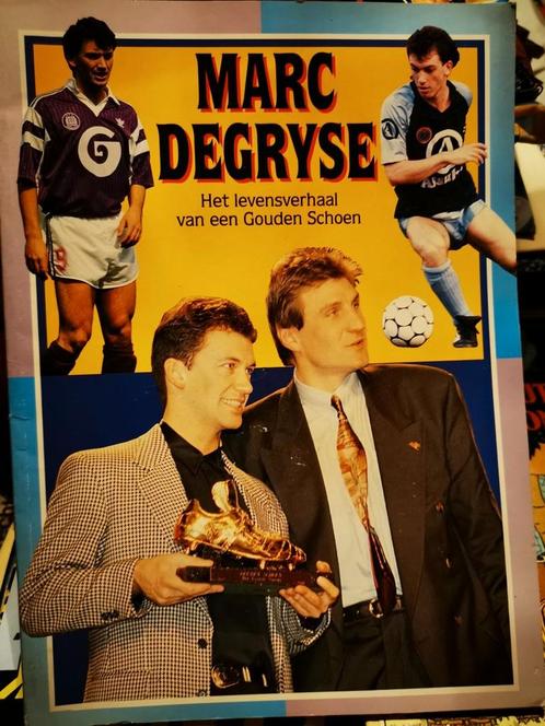 Marc Degryse - het levensverhaal van de gouden schoen 1992, Livres, Livres de sport, Comme neuf, Sport de ballon, Enlèvement ou Envoi