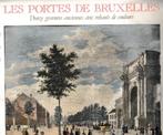 De Poorten van Brussel, Ophalen, Zo goed als nieuw, Architectuur algemeen