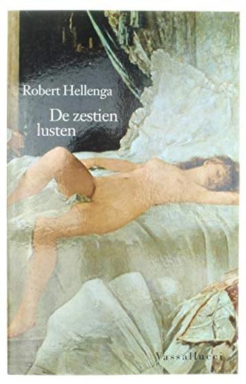 De zestien lusten Robert hellenga 320 blz beschikbaar voor biedingen