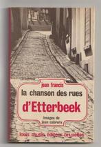 La chanson des rues d'Etterbeek. Bruxelles., Enlèvement ou Envoi, Utilisé
