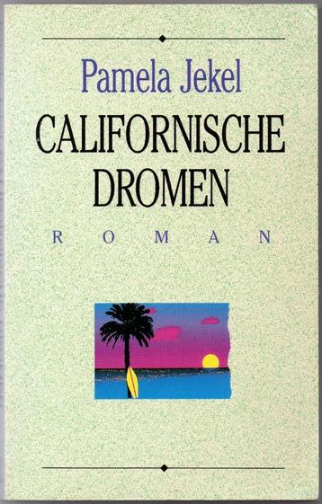Pamela Jekel - Californische dromen beschikbaar voor biedingen