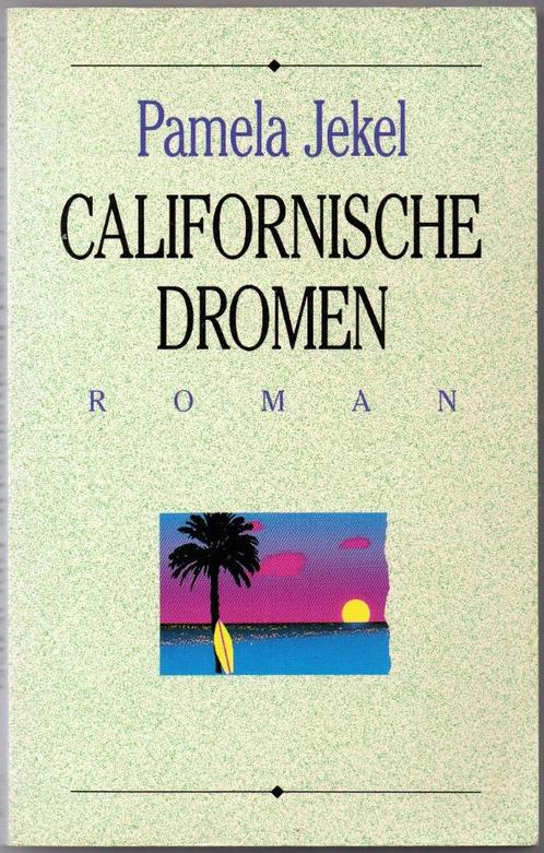 Pamela Jekel - Californische dromen, Boeken, Romans, Gelezen, Nederland, Ophalen of Verzenden