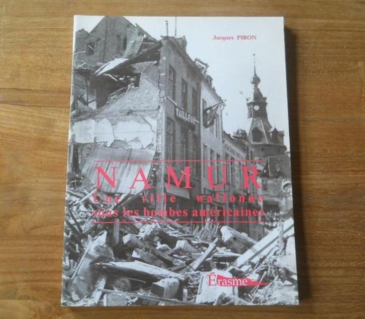 Namur une ville wallonne sous les bombes américaines, Boeken, Oorlog en Militair, Gelezen, Tweede Wereldoorlog, Ophalen of Verzenden