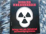 dossier kernenergie balans van een kollektief zelfmoordprog;, Ophalen of Verzenden, Gelezen, Niet van toepassing
