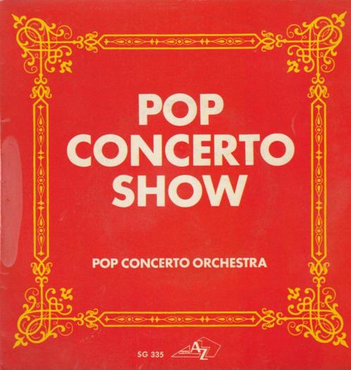 Pop Concerto Orchestra – Pop Concerto Show '7, Cd's en Dvd's, Vinyl Singles, Gebruikt, Single, Pop, 7 inch, Ophalen of Verzenden